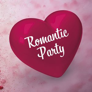 ROMANTIC PARTY 14.2.2026